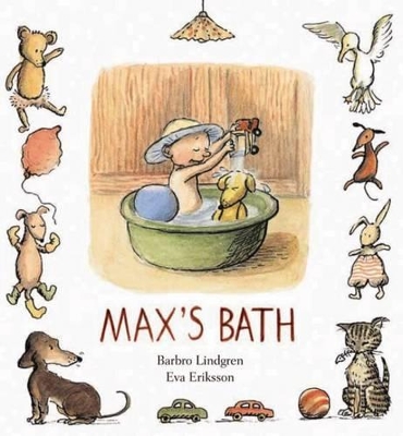 Max's Bath by Barbro Lindgren