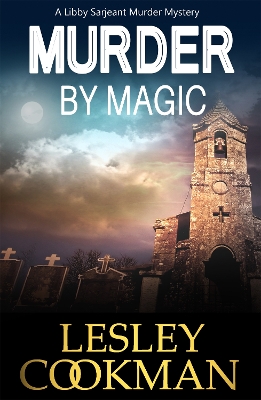 Murder by Magic by Lesley Cookman