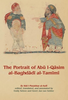 The Portrait of Abū l-Qāsim al-Baghdādī al-Tamīmī book