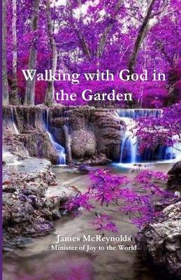 Walking with God in the Garden book