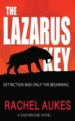 The Lazarus Key by Rachel Aukes