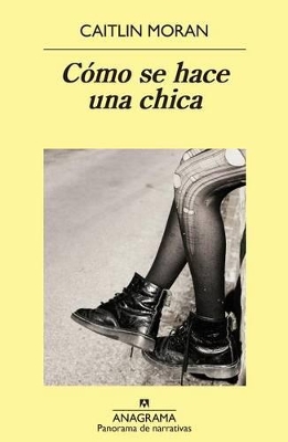 Como Se Hace Una Chica by Caitlin Moran