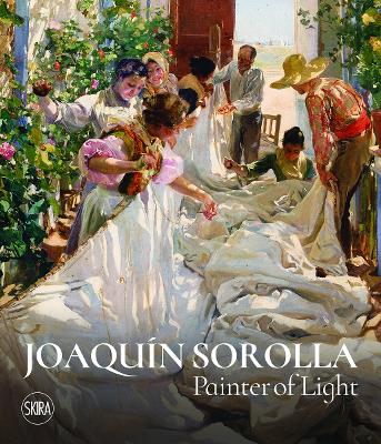 Joaquín Sorolla: Painter of Light book