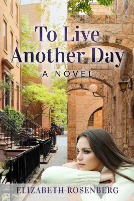 To Live another Day book