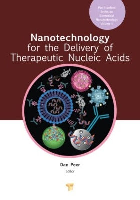 Nanotechnology for the Delivery of Therapeutic Nucleic Acids by Dan Peer