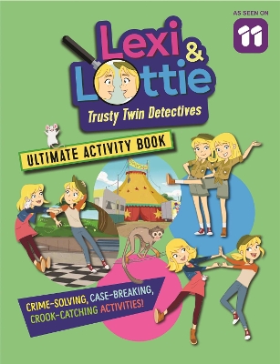 Lexi and Lottie Ultimate Activity Book book