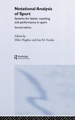 Notational Analysis of Sport by Ian Franks