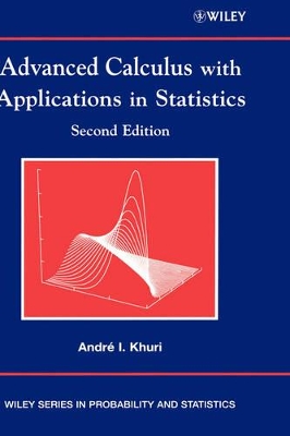 Advanced Calculus with Applications in Statistics book