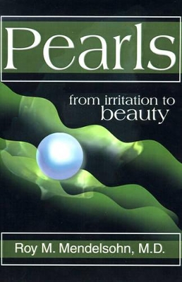 Pearls: (From Irritation to Beauty) book