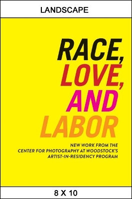 Race, Love, and Labor book