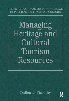 Managing Heritage and Cultural Tourism Resources book