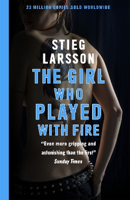 The Girl Who Played With Fire by Stieg Larsson