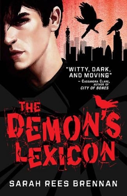 The The Demon's Lexicon by Sarah Rees Brennan