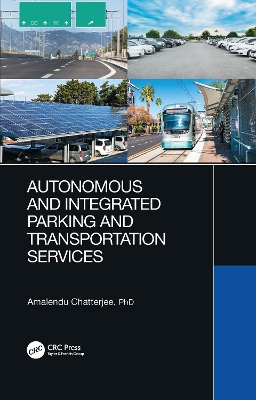 Autonomous and Integrated Parking and Transportation Services book