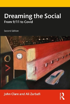 Dreaming the Social: From 9/11 to Covid book