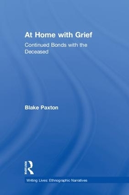 At Home with Grief by Blake Paxton