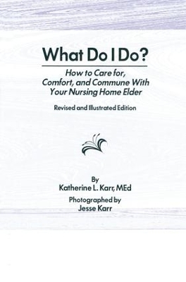 What Do I Do? by Katherine Karr