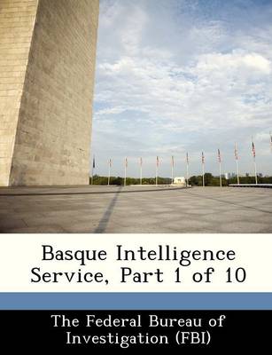 Basque Intelligence Service, Part 1 of 10 book