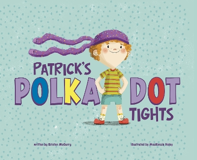 Patrick's Polka-Dot Tights book