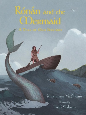 Rónán and the Mermaid: A Tale of Old Ireland book