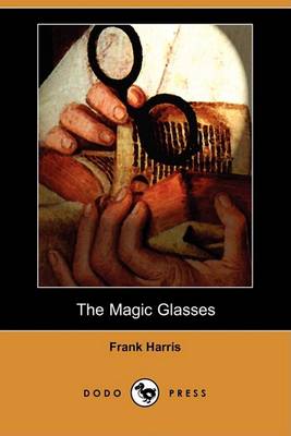Magic Glasses (Dodo Press) book