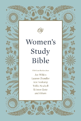 ESV Women's Study Bible by Jen Wilkin