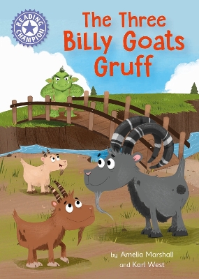 Reading Champion: The Three Billy Goats Gruff: Independent Reading Purple 8 book