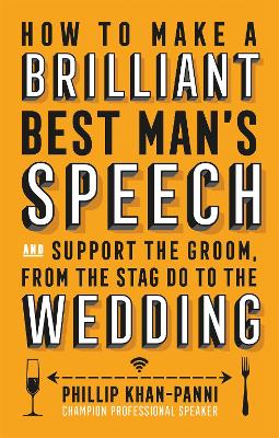 How To Make a Brilliant Best Man's Speech book
