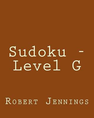 Sudoku - Level G: Fun, Large Print Sudoku Puzzles book