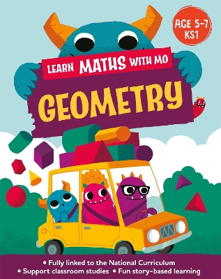 Learn Maths with Mo: Geometry by Hilary Koll