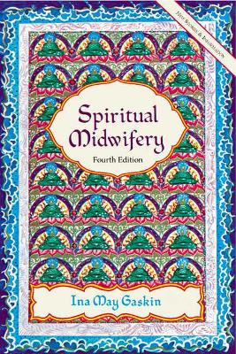 Spiritual Midwifery book