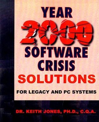 Year 2000 Software Crisis: Solutions for IBM Legacy Systems book