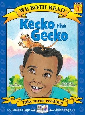 Kecko the Gecko (We Both Read book