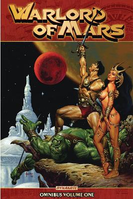 Warlord of Mars Omnibus Volume 1 book