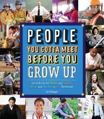 People You Gotta Meet Before You Grow Up book