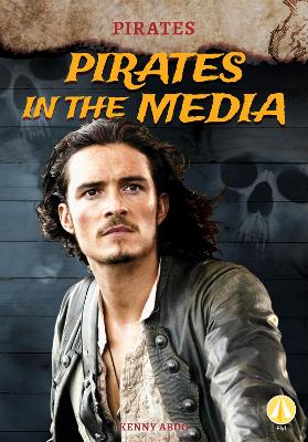 Pirates: Pirates in the Media book