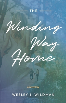 The Winding Way Home book