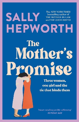 The The Mother's Promise by Sally Hepworth