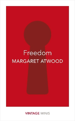 Freedom: Vintage Minis by Margaret Atwood