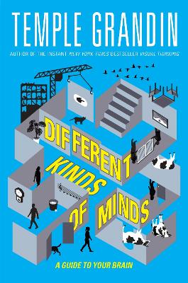 Different Kinds of Minds: A Guide to Your Brain book