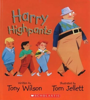 Harry Highpants PB by Tony Wilson