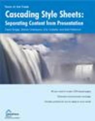 Cascading Style Sheets: Separating Content from Presentation by Owen Briggs