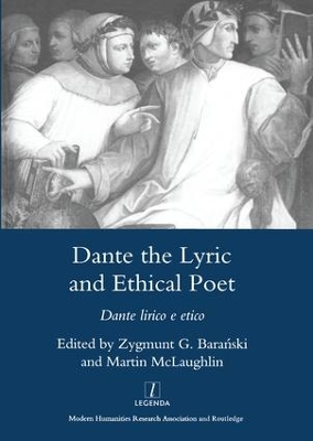 Dante the Lyric and Ethical Poet book