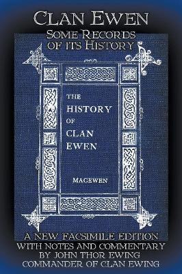 Clan Ewen: Some Records of its History book