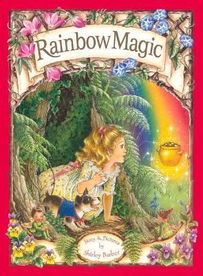 Rainbow Magic by Shirley Barber