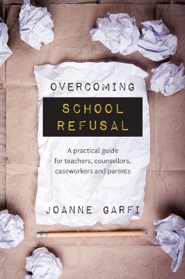 Overcoming School Refusal book