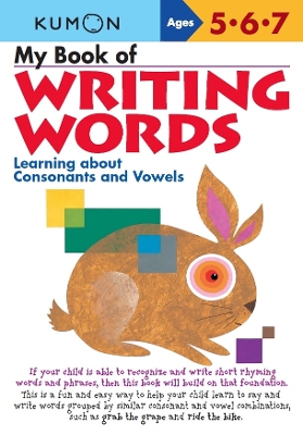 My Book of Writing Words: Consonants andVowels book