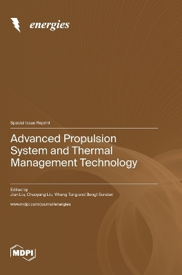 Advanced Propulsion System and Thermal Management Technology book