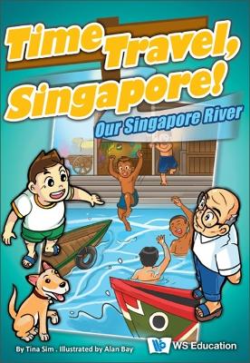 Our Singapore River by Tina Sim