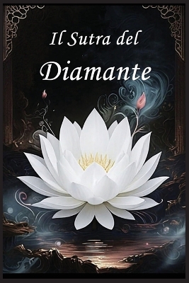 Il Sutra del Diamante: La Perfezione della Saggezza book